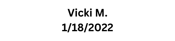 Vicki M 1 18 2022