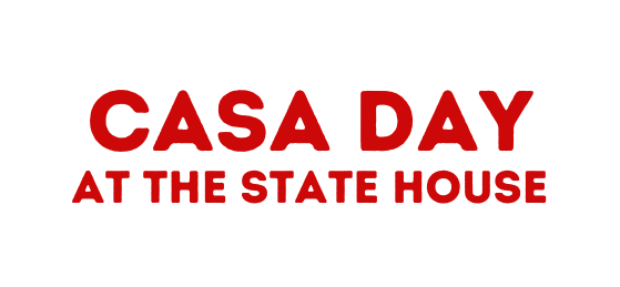 CASA DAY at the state house